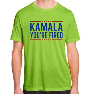 Kamala YouRe Fired 2024 Funny Donald Trump Saying Adult ChromaSoft Performance T-Shirt