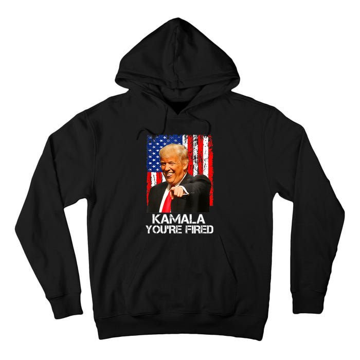 Kamala YouRe Fired Funny President Trump Laughing At Kamala Tall Hoodie