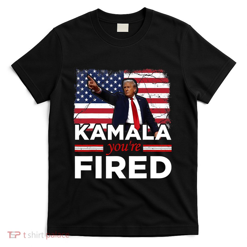 Kamala YouRe Fired Funny President Trump Laughing At Kamala T-Shirt