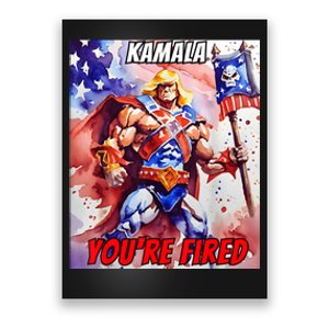 Kamala YouRe Fired Trump Won We All Won 2024 Usa Poster