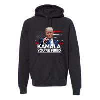 Kamala YouRe Fired Funny President Trump Laughing At Kamala Premium Hoodie