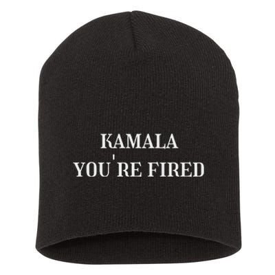 Kamala YouRe Fired Funny Text Short Acrylic Beanie