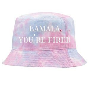 Kamala YouRe Fired Funny Text Tie-Dyed Bucket Hat