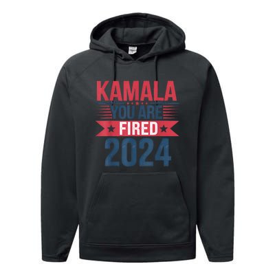 Kamala YouRe Fired Funny Anti Kamala Harris Election 2024 Performance Fleece Hoodie