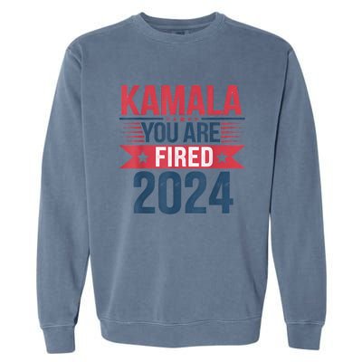 Kamala YouRe Fired Funny Anti Kamala Harris Election 2024 Garment-Dyed Sweatshirt