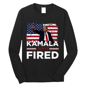 Kamala YouRe Fired Funny Long Sleeve Shirt