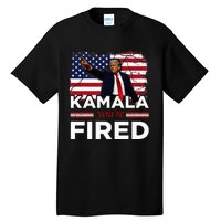 Kamala YouRe Fired Funny Tall T-Shirt