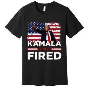 Kamala YouRe Fired Funny Premium T-Shirt