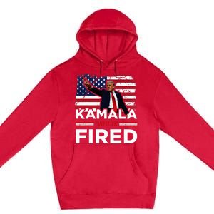 Kamala YouRe Fired Funny Premium Pullover Hoodie