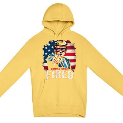 Kamala YouRe Fired Funny President 47th Trump 2024 Laughing Premium Pullover Hoodie