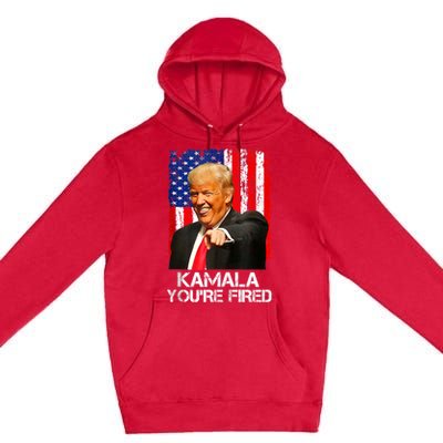 Kamala YouRe Fired Funny President Trump Laughing At Kamala Premium Pullover Hoodie