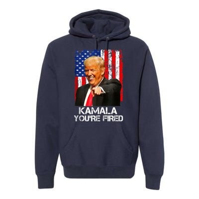 Kamala YouRe Fired Funny President Trump Laughing At Kamala Premium Hoodie