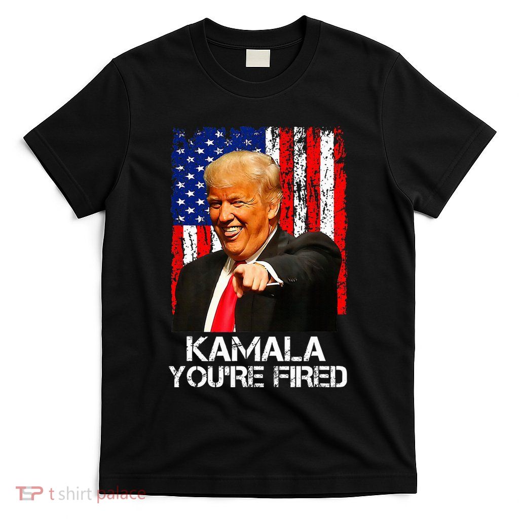 Kamala YouRe Fired Funny President Trump Laughing At Kamala T-Shirt
