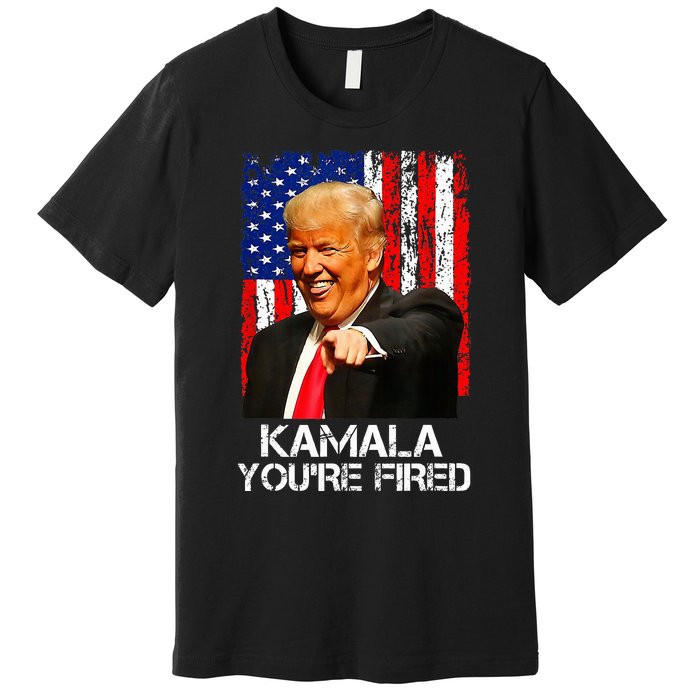 Kamala YouRe Fired Funny President Trump Laughing At Kamala Premium T-Shirt