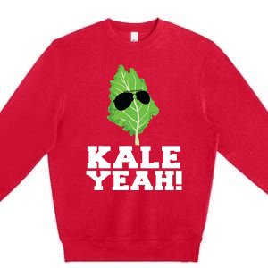 Kale Yeah Funny Vegan Pun Kale Yeah Premium Crewneck Sweatshirt