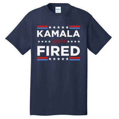 Kamala YouRe Fired Funny President Trump Laughing At Kamala Tall T-Shirt