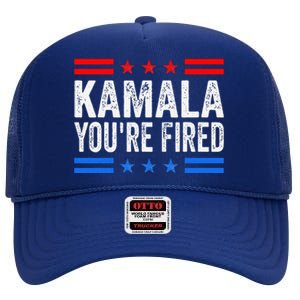 Kamala YouRe Fired 2024 Vote Trump Political High Crown Mesh Back Trucker Hat