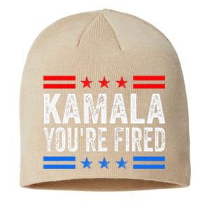 Kamala YouRe Fired 2024 Vote Trump Political Sustainable Beanie