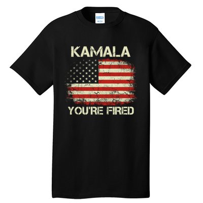 Kamala YouRe Fired Funny Anti Kamala Harris Election 2024 Tall T-Shirt