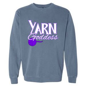 Knitting Yarn Goddess Crocheting Lovers Grandma Mom Funny Gift Garment-Dyed Sweatshirt