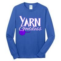 Knitting Yarn Goddess Crocheting Lovers Grandma Mom Funny Gift Tall Long Sleeve T-Shirt