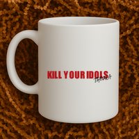Kill Your Idols Thekla Mug