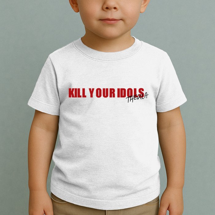 Kill Your Idols Thekla Toddler T-Shirt