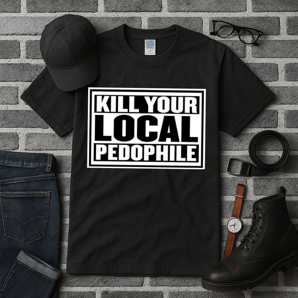 Kill Your Local Pedophile Tall T-Shirt