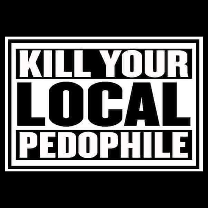 Kill Your Local Pedophile Womens T-Shirt