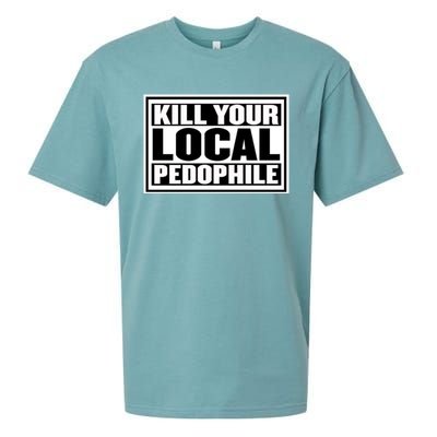 Kill Your Local Pedophile Sueded Cloud Jersey T-Shirt