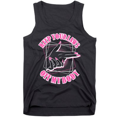 Keep Your Laws Off My Body Pro Roe Tank Top