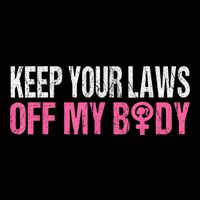 Keep Your Laws Off My Body My Choice Abortion Backpack