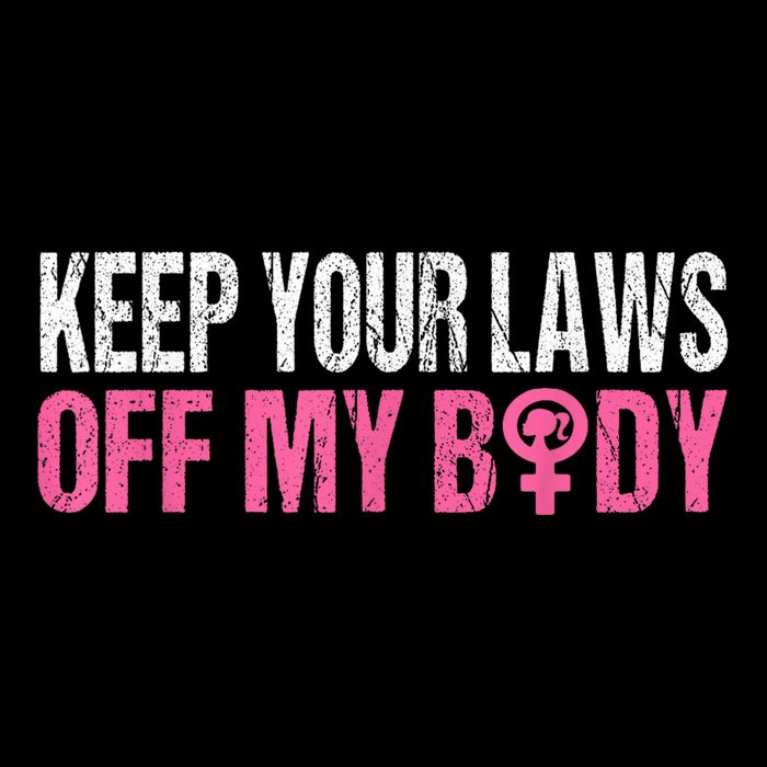 Keep Your Laws Off My Body My Choice Abortion Backpack