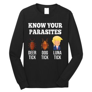 Know Your Parasites Antitrump Funny Luna Tick Resist Long Sleeve Shirt