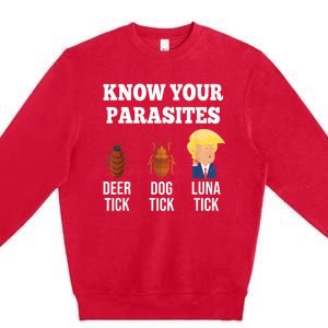 Know Your Parasites Antitrump Funny Luna Tick Resist Premium Crewneck Sweatshirt