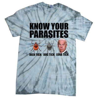 Know Your Parasites Anti Biden Funny Joe Biden Parody Tie-Dye T-Shirt