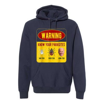 Know Your Parasites Joe Biden Premium Hoodie