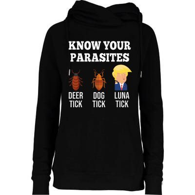 Know Your Parasites Antitrump Funny Luna Tick Resist Womens Funnel Neck Pullover Hood