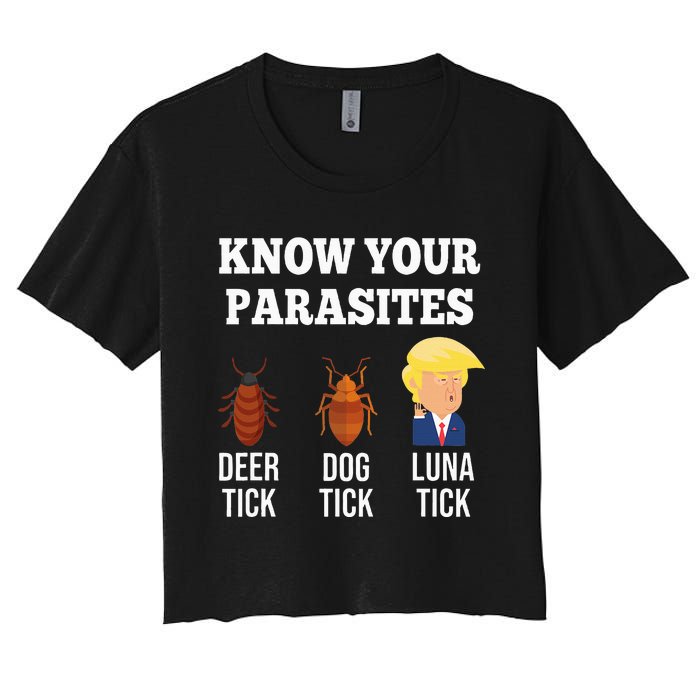 Know Your Parasites Antitrump Funny Luna Tick Resist Women's Crop Top Tee