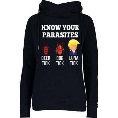 Know Your Parasites Antitrump Funny Luna Tick Resist Womens Funnel Neck Pullover Hood