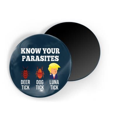Know Your Parasites Antitrump Funny Luna Tick Resist Magnet