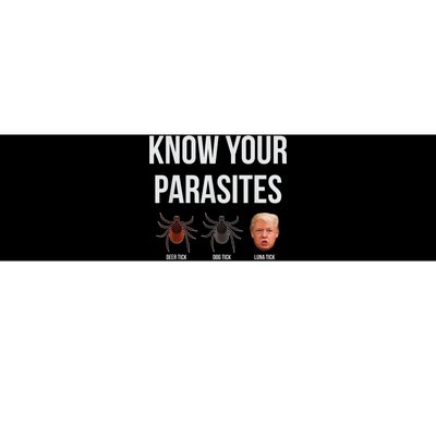 Know Your Parasites Dump President Trump Parasite Lunatic Bumper Sticker