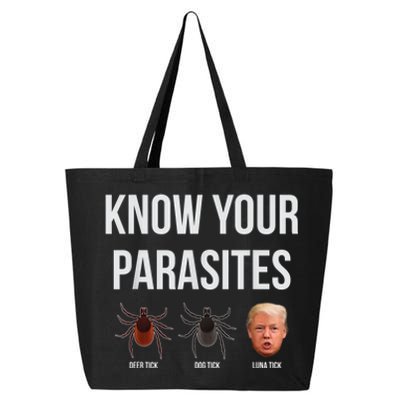 Know Your Parasites Dump President Trump Parasite Lunatic 25L Jumbo Tote