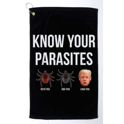 Know Your Parasites Dump President Trump Parasite Lunatic Platinum Collection Golf Towel