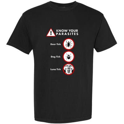 Know Your Parasites Funny Anti Trump And Ticks Garment-Dyed Heavyweight T-Shirt