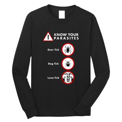 Know Your Parasites Funny Anti Trump And Ticks Long Sleeve Shirt