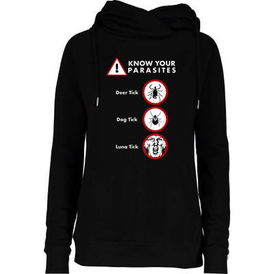 Know Your Parasites Funny Anti Trump And Ticks Womens Funnel Neck Pullover Hood