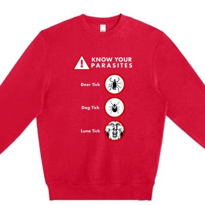 Know Your Parasites Funny Anti Trump And Ticks Premium Crewneck Sweatshirt