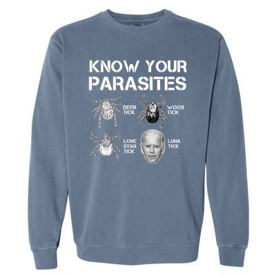 Know Your Parasites Anti Joe Biden Funny Garment-Dyed Sweatshirt