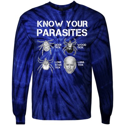 Know Your Parasites Anti Joe Biden Funny Tie-Dye Long Sleeve Shirt